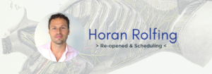 Horan Rolfing reopens scheduling