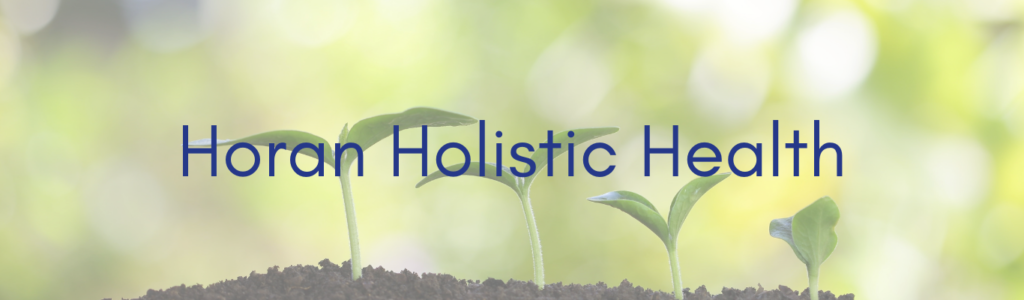 horan holistic health holistic nutrition